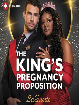 cover image of The King's Pregnancy Proposition